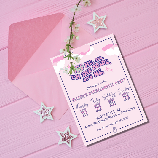 It's Me, Hi. I'm the Bride, It's Me Bachelorette Invitation. Digital Download