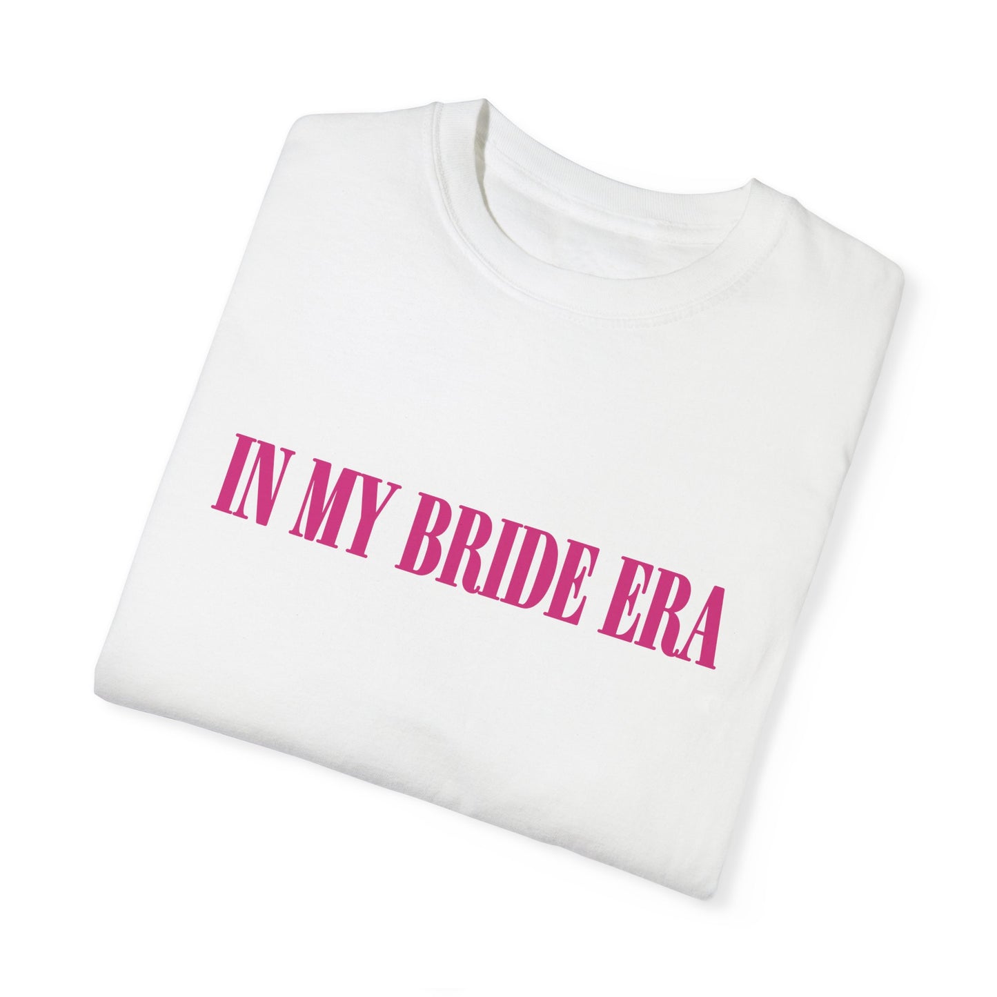 In My Bride Era T-Shirt. Eras Theme Bachelorette Party. Engagement Gift. Comfort Colors Shirt.