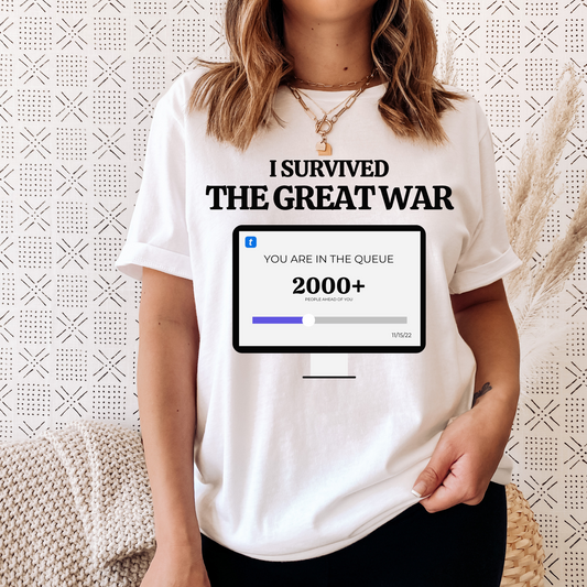 Taylor Eras Ticketmaster Fail Shirt. I Survived The Great War. Funny Graphic Tee